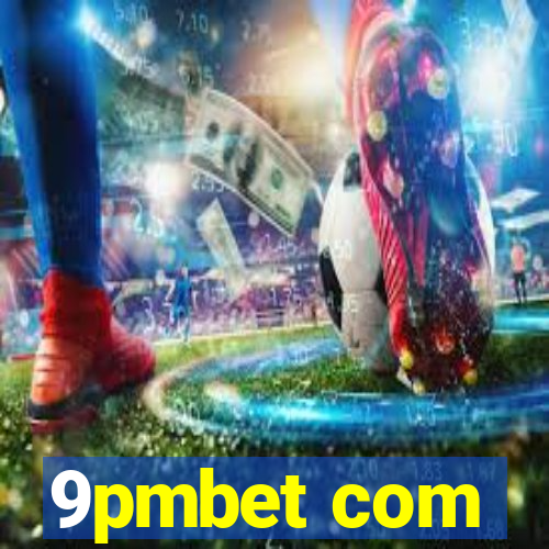 9pmbet com